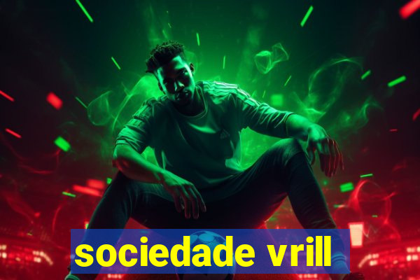 sociedade vrill